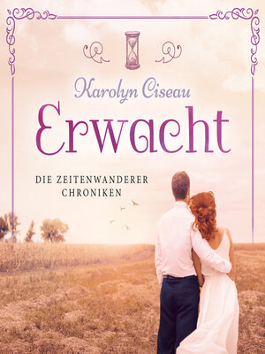 cover image of Erwacht--Die Zeitenwanderer Chroniken, Band 7 (ungekürzt)
